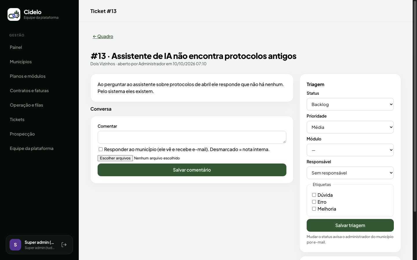 Detalhe do ticket na plataforma (Homologação Online)